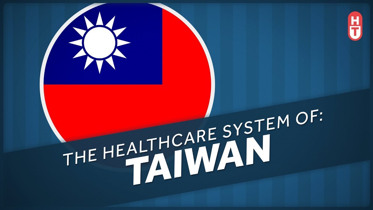 The Well being System of Taiwan: HCT Healthcare of Many Nations