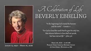 Celebrity A Celebration of Life: Beverly Ebbeling Wealth