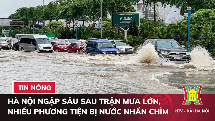 Trận mưa sáng nay tạo hà nội bao nhiêu mm