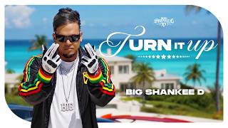 TURN IT UP - BIG Shankee D | Giuliano Solis | Latest Songs 2026
