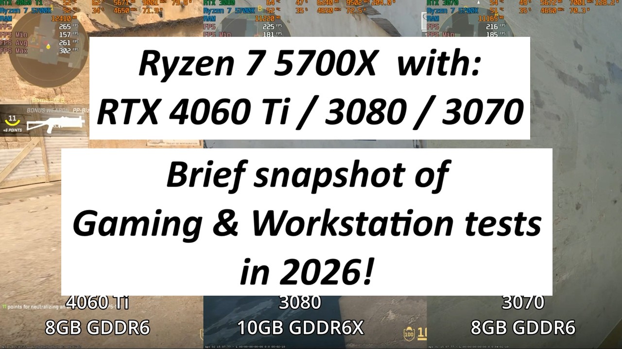 Ryzen 7 5700X w/RTX 4060 Ti, 3080, & 3070 (2026 Gaming