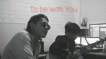 Rony Nainggolan - To Be With You (cover)
