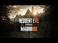 RESIDENT EVIL 7 MADHOUSE Full HD 1080p/60fps Longplay Walkthrough Game Movie No Commentary