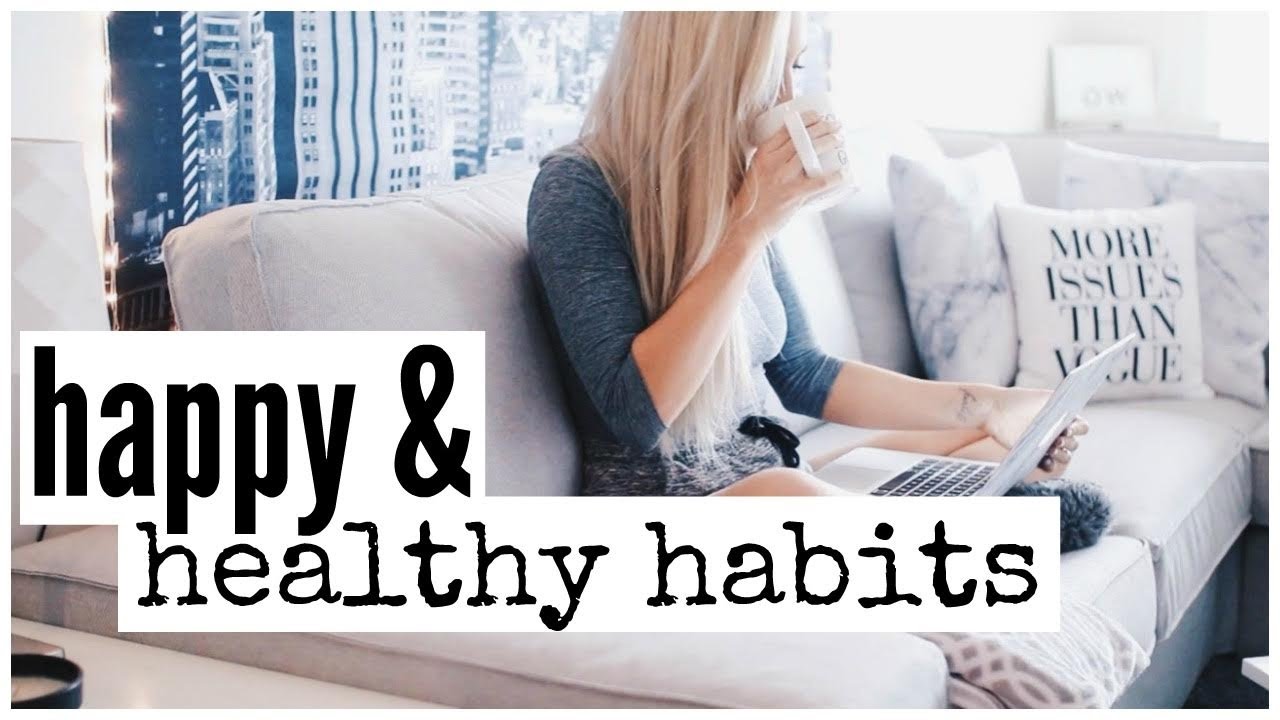 6 Healthy Habits That Will Change Your Life