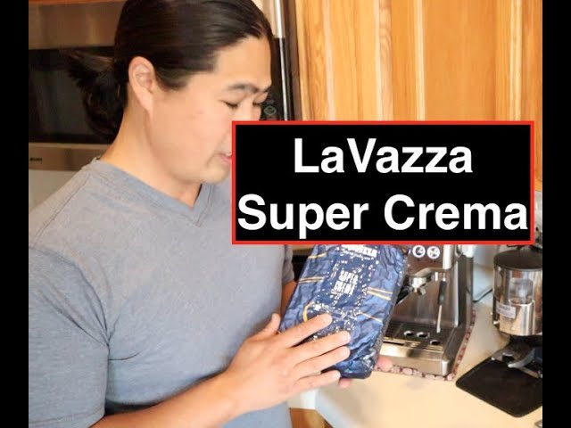 Lavazza Super Crema Espresso Review: Using Breville Barista