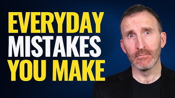 Why You Make Mistakes