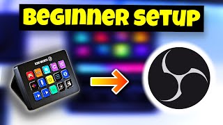 Setup Elgato Stream Deck With OBS Studio Plugins! | Full Beginners Guide