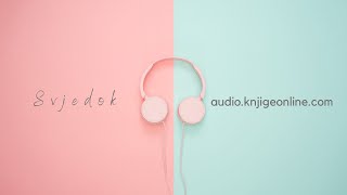 Svjedok 1 od 2 audio knjiga