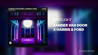 Sander van Doorn x Harris & Ford - Spotlight