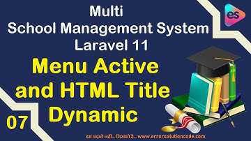 Menu Active and HTML Title Dynamic | Multi School Management System Laravel 11