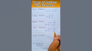 Types of Matrices with Example #ytshorts #youtubeshorts #shorts #typesofmatrices #matrix