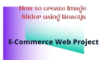 How to make Slider in ecommerce website with ReactJS. #reactjs #ecommerce