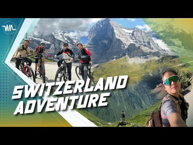 WIA Episode 11 | SWITZERLAND Adventure (Part 1) class=