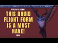 This Incredible Druid Flight Form is a Must Have! Part #44 - No-Nonsense Guide - World of Warcraft