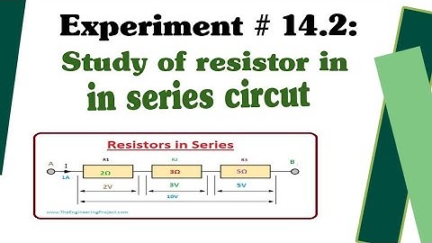 Physics Matric Practical # 14.2 || Study of Resistor in Series Circut || Urdu / Hindi