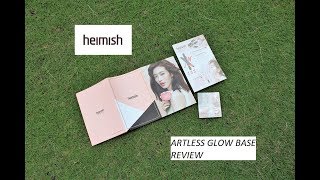HEIMISH ARTLESS GLOW BASE REVIEW - Mellina Gopines