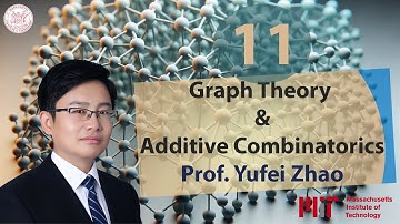 Graph Theory and Additive Combinatorics  - MIT - Lec 11