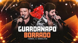 Video thumbnail of "Israel & Rodolffo  - Guardanapo Borrado  (Let's Bora)"