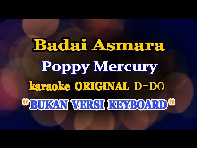 BADAI ASMARA - Poppy Mercury  - KARAOKE original class=