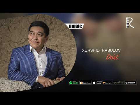 Xurshid Rasulov - Do'st (Official music)