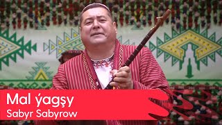 Sabyr Sabyrow - Mal yagshy | 2024