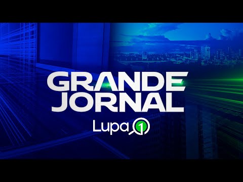 GRANDE JORNAL LUPA 1 11 DE OUTUBRO DE 2023