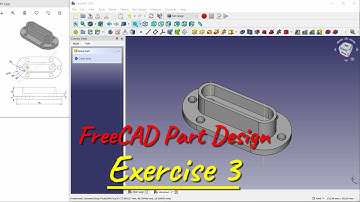 Exercise 3 FreeCAD Part Design Tutorial For Beginner