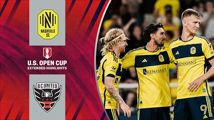 Nashville SC vs. DC United: Extended Highlights | U.S. Open Cup - Quarter Final