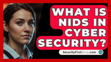 What Is NIDS In Cyber Security? - SecurityFirstCorp.com