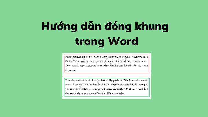 Cách đóng khung 1 đoạn văn bản trong word 2023 năm 2024