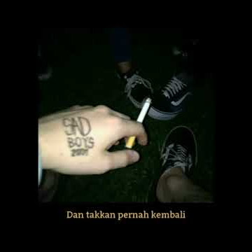 Pergi hilang dan lupakan |  remember of today - storywa 30detik