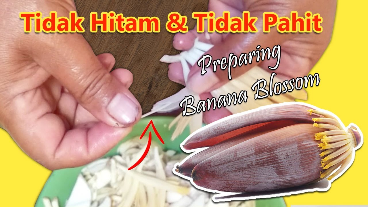 Cara Memasak Jantung Pisang agar Tidak Hitam dan Tidak Pahit YouTube