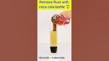 Remove Rust with Coca-cola bottle 😱 Life Hacks #shorts