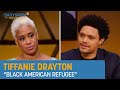 Tiffanie Drayton - Escaping the Narcissism of the American Dream | The Daily Show