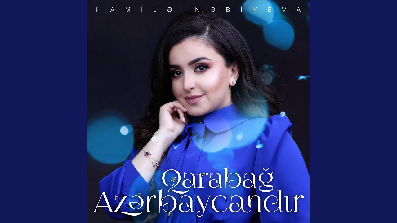 Qarabağ Azərbaycandır YouTube