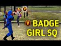 V badge girl vs alpha kd  solo vs squad  no glo walls no medikit iq 999 booyah  alpha ff