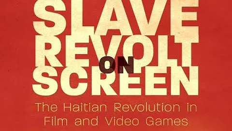 Alyssa Goldstein Sepinwall on her book Slave Revolt on Screen