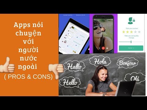Ứng dụng nói chuyện với người nước ngoài miễn phí( học ngoại ngữ)