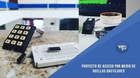 Proyecto de acceso por medio de huellas dactilares Parte 1