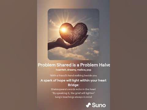 A Problem Shared is a Problem Halved - YouTube