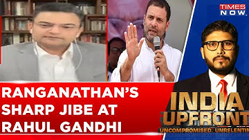 Why Does Anand Ranganathan Call Rahul Gandhi An 