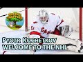 Pyotr kochetkov  welcome to the nhl  the first 10 games