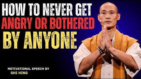 "How to Never Get Angry or Bothered Again | Shi Heng Yi’s Life-Changing Wisdom"