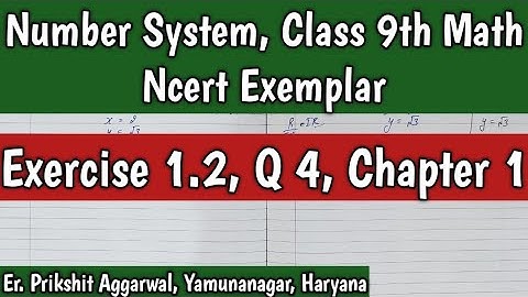 Ncert Exemplar, Ex 1.2, Q 4, Chapter 1, Number Systems, Class 9th Math