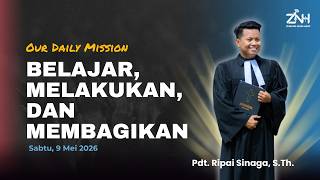 Belajar, Melakukan, dan Membagikan (Ezr. 7:10) - Pdt. Ripai Sinaga, S.Th.