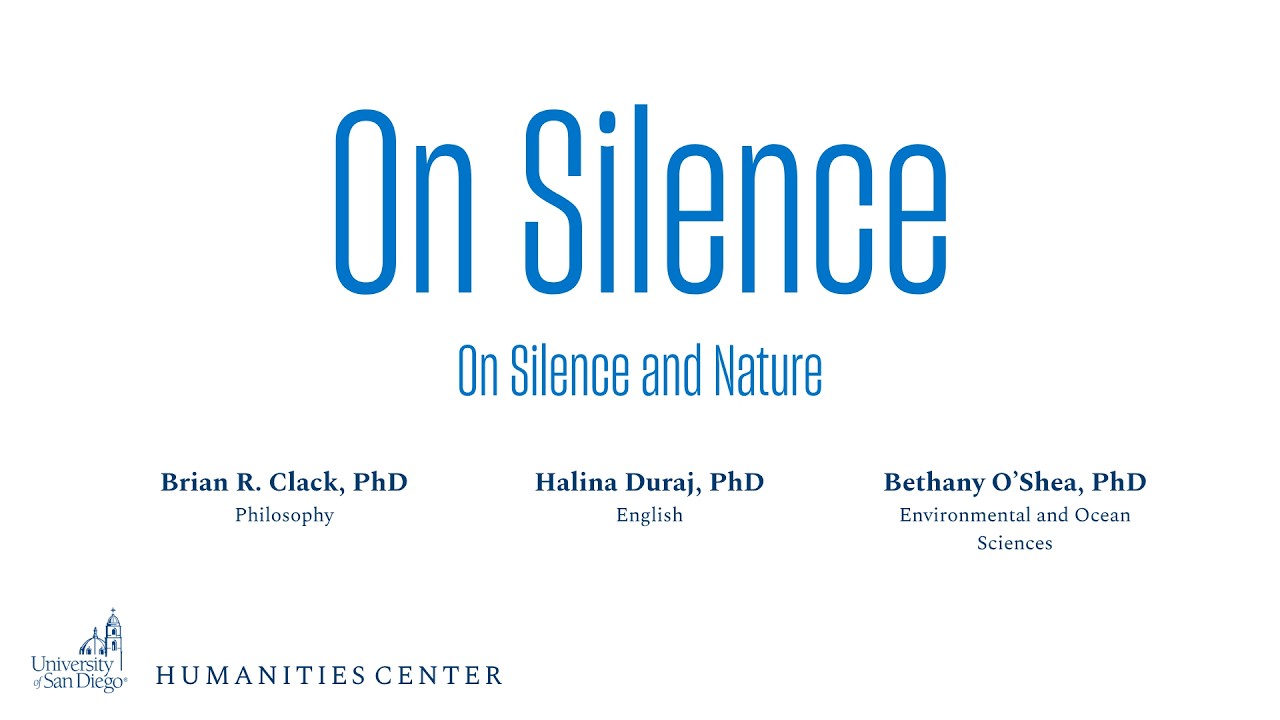 On Silence | On Silence and Nature