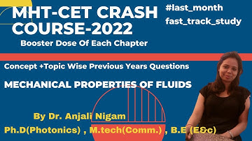 Mechanical Properties of fluids - One Shot | MHT-CET Crash Course -2022