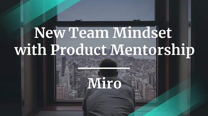Webinar: New Team Mindset with Product Mentorship ...