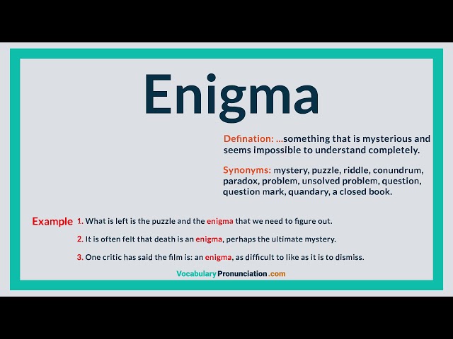 Enigma  How to pronounce, Ways of learning, New words