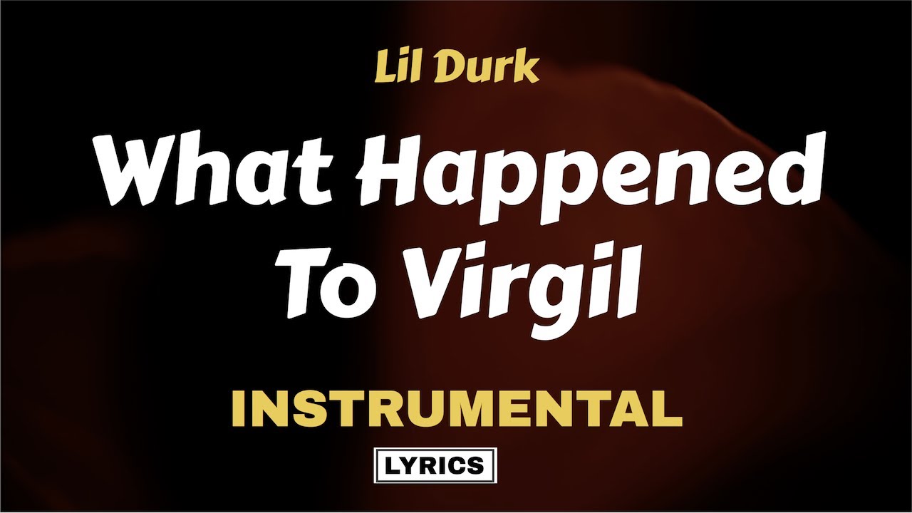 Lil Durk - What Happened to Virgil ft. Gunna (Directed by Cole